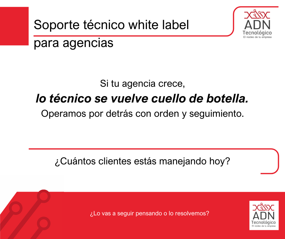 soporte técnico white label para agencias