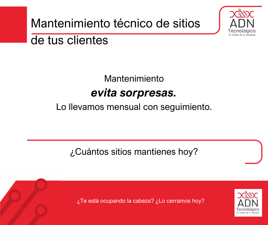 Mantenimiento técnico de sitios de clientes