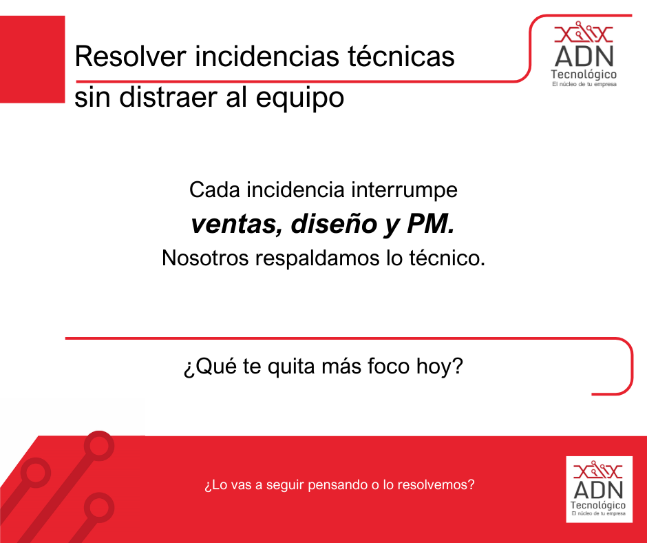 Resolver incidencias sin distraer al equipo
