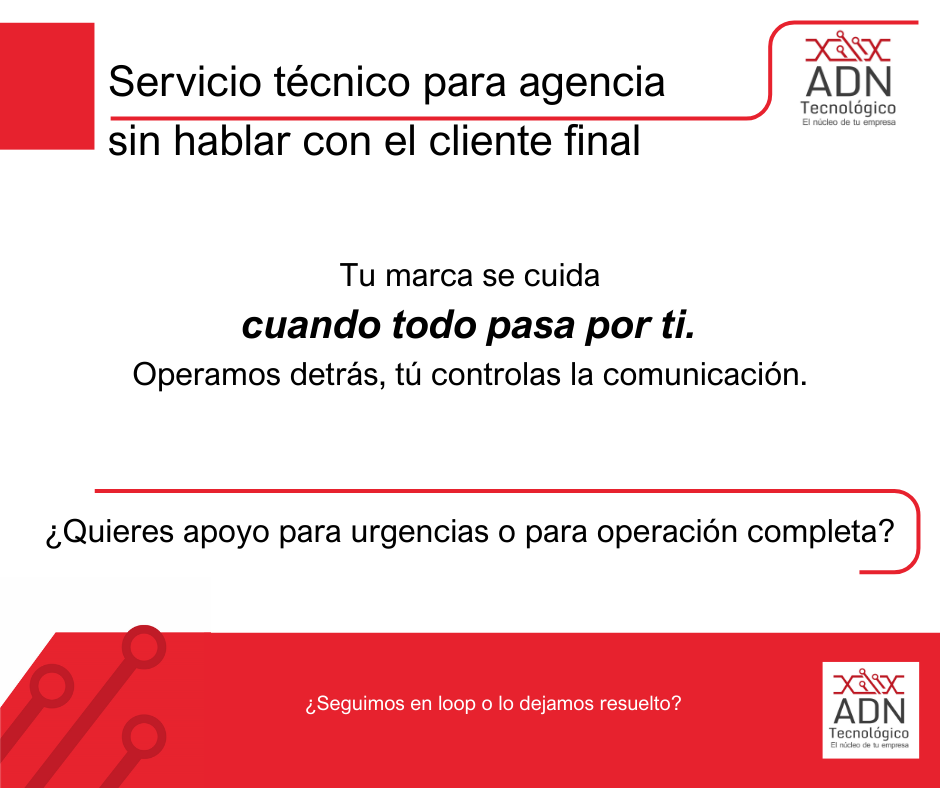 Servicio técnico detrás de tu marca