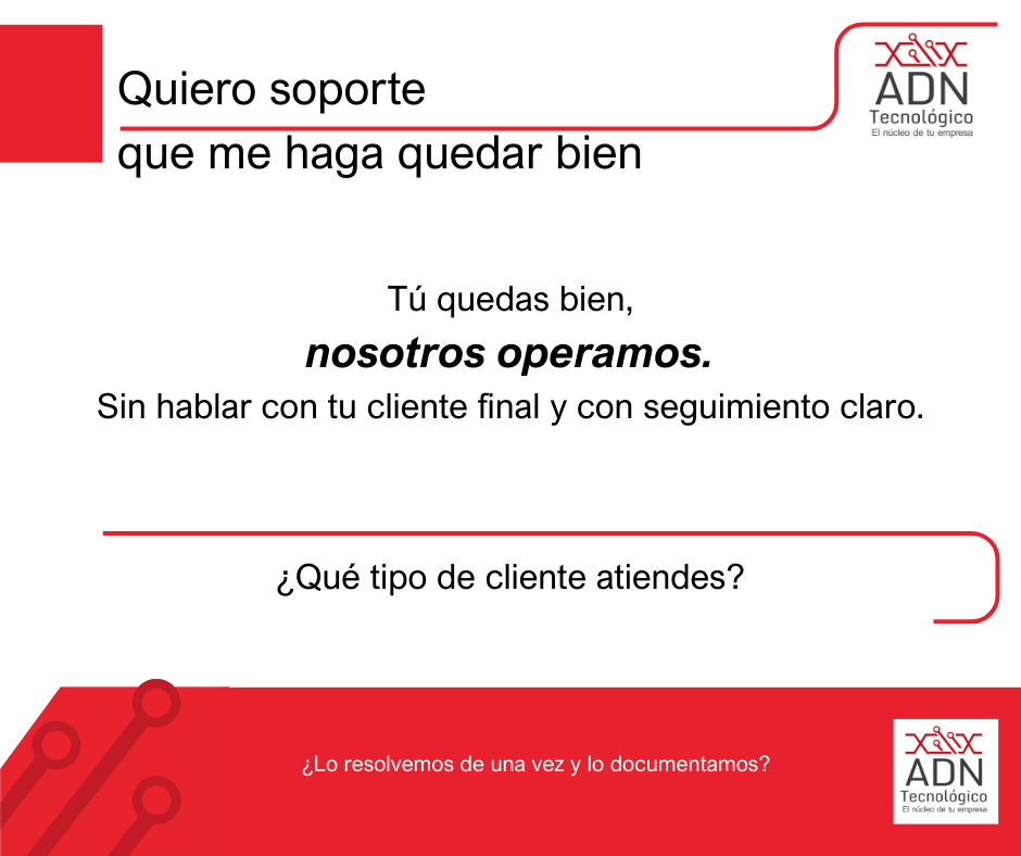Soporte que cuide la experiencia del cliente