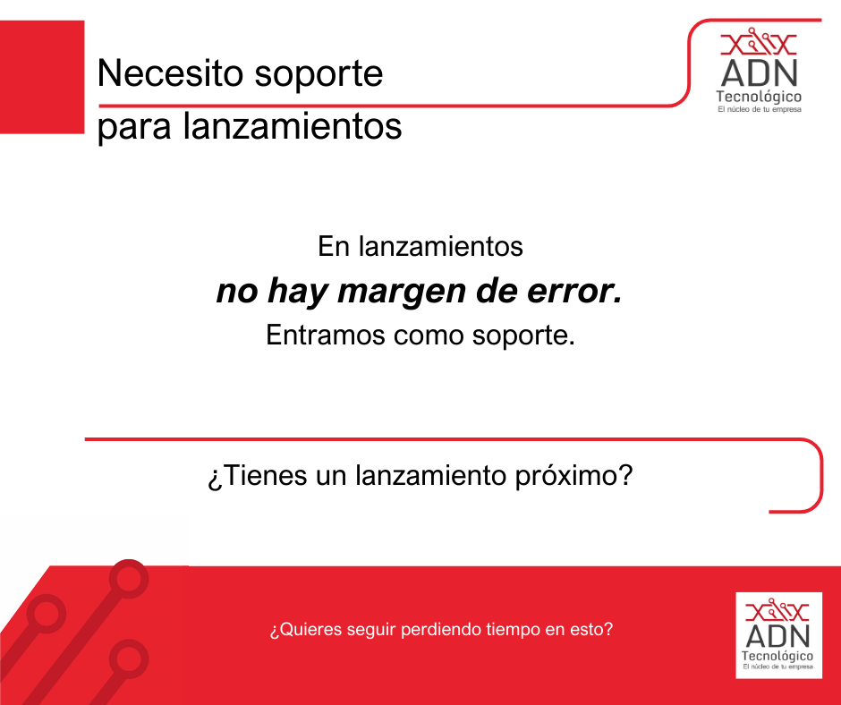 Soporte técnico para lanzamientos