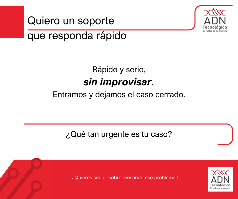 Soporte que responda rápido