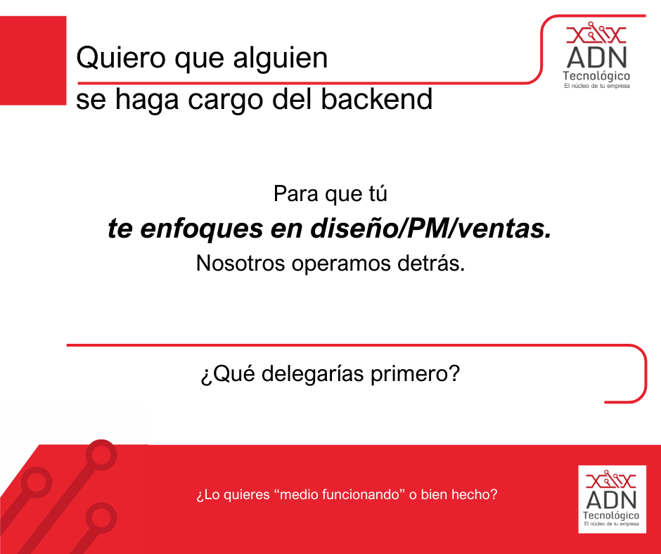 Alguien que se haga cargo del backend